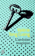 L'ardoise magique, Valérie Tong Cuong