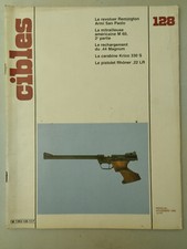 CIBLES n°128 du 11/1980; Le révolver Remington Armi San Paolo/ Magnum .44