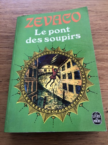 Zevaco pont des - zevaco, le