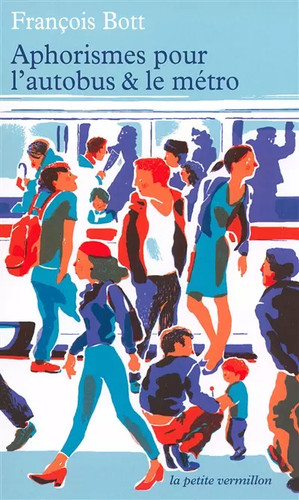 Aphorismes pour autobus - pour, l'autobus