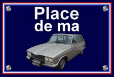 plaque " PLACE DE MA RENAULT