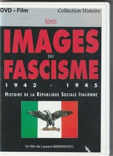 IMAGES DU FASCISME HISTOIRE DE
