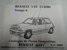 RENAULT 5 GT TURBO CATALOGUE PIECE RECHANGE GROUPE N ORIGINE D'EPOQUE