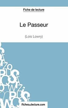 Passeur lois lowry - le,