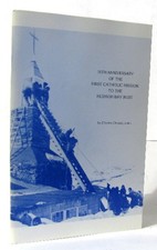 75th anniversary of the first catholic mission to the hudson bay inuit