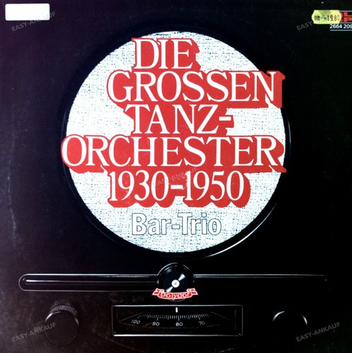 Bar trio die grossen - -,
