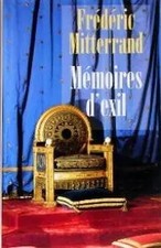 Mémoires d'exil, Frédéric Mitterrand