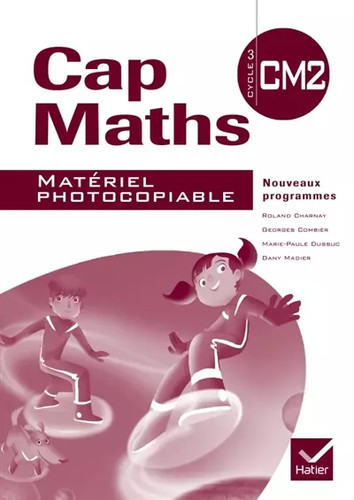 Cap maths cm2 éd - cm2,