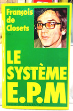 LE SYSTÈME E.P.M., FRANÇOIS