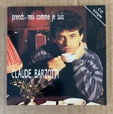 Claude Barzotti - Prends-Moi Comme Je Suis (Rare CD Single dédicacé)