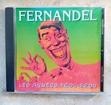 FERNANDEL  LES ANNEES FROU-