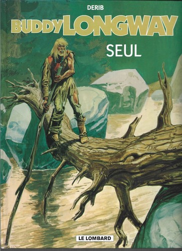 Buddy longway tome 4 - ,