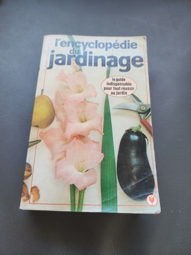Encyclopédie jardinage - du,