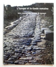 L'EUROPE ET LA GAULE ROMAINE