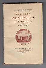 Vieilles demeures Parisiennes