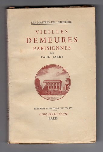 Vieilles demeures parisiennes - vieilles,