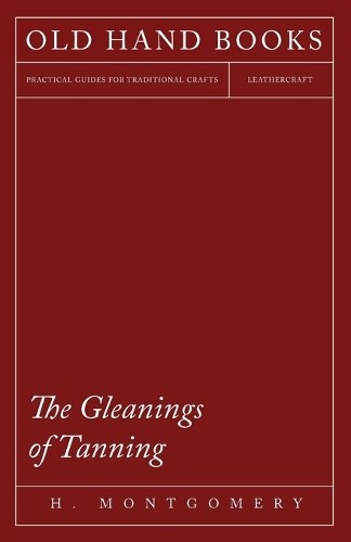 Montgomery the gleanings of - montgomery,