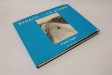 Livre Bugatti La gloire Franco Zagari 1993 ed num (68155)