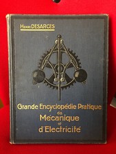 Grande Encyclopédie pratique de mécanique électricité -  Henri Desarges - Tome 2