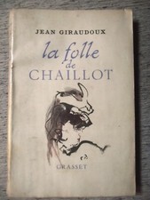 Jean Giraudoux LA FOLLE DE