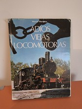 Livre Adios Viejas Locomotoras