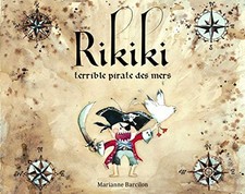 rikiki terrible pirate des mers | Barcilon Marianne | état comme neuf