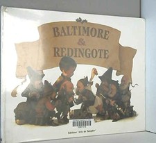 Baltimore et Redingote -