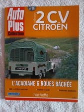 AUTO PLUS COLLECTION 2 CV CITROEN N°30 L'ACADIANE 6 ROUES BACHEE