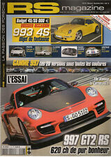 RS MAGAZINE 113 ESSAI PORSCHE 997 GT2 RS 993 4S 911 RSR 3.0 1974 968 CLUBSPORT