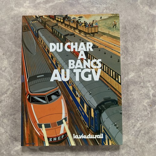 Vie rail livre char a - la,