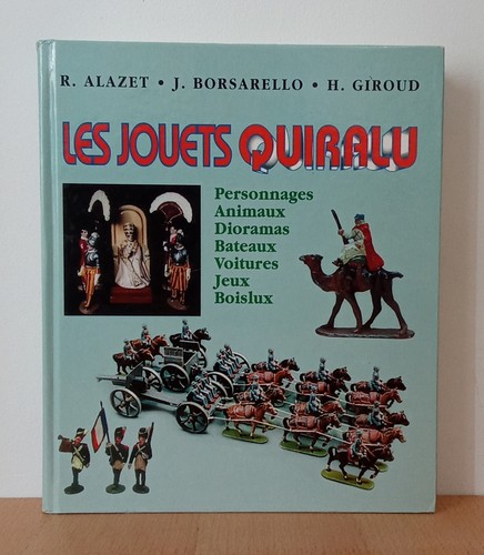 Les jouets quiralu 1933 1964 - jouets, 1933-1964