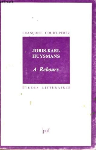 Joris karl huysmans à - huysmans,