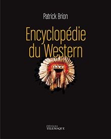Encyclopédie western de - du,