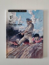 BD BERNARD PRINCE TOME 17 LE POISON VERT EN EO HERMANN / LE LOMBARD