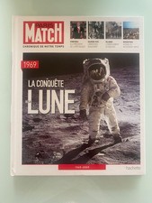 PARIS MATCH "Chronique de Notre Temps" - Année 1969 - LA CONQUETE DE LA LUNE