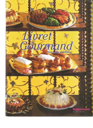 Livret gourmand tupperware - livret,