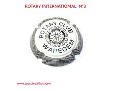 Capsule de champagne  - ROTARY INTERNATIONAL  N°3