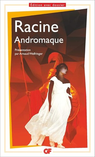 Andromaque racine jean - andromaque,