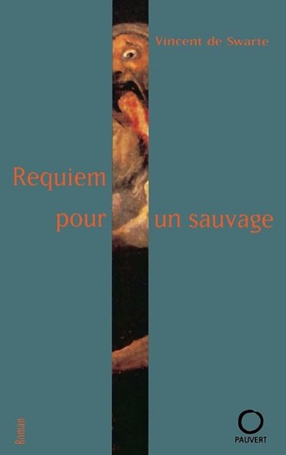 Requiem pour sauvage - un,