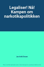 Legaliser! Nå! Kampen om