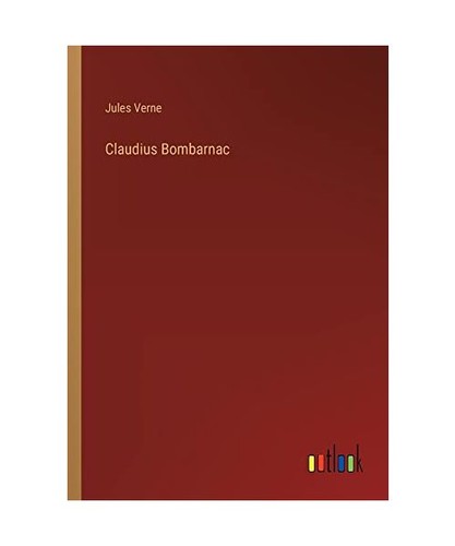 Claudius bombarnac verne - claudius, bombarnac,