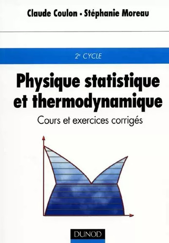 Physique statistique - , et