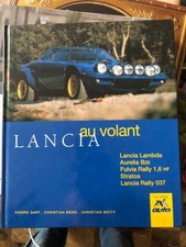 LANCIA AU VOLANT – Edition La sirène – Pierre Garry/Christian Bedei/ stratos