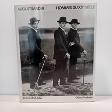 KELLER Ulrich « August Sander – Hommes du XXe siècle »