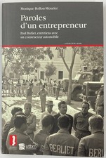 Livre - sur Paul Berliet (camions Berliet) - Paroles d'un entrepreneur - 2008