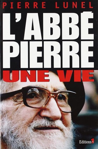 Abbé pierre une vie - l'abbé,