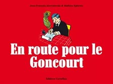 En route pour le Goncourt, Jean-François Kierzkowski et Mathieu Ephrem