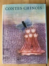 D. et M. Stovickova / E. Bednarova * Contes Chinois * Gründ 1977