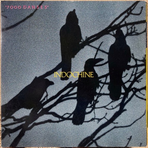 33t indochine 7000 danses - indochine,
