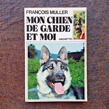 Mon chien de garde et moi -